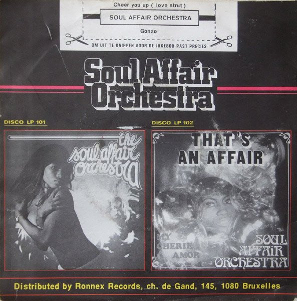 Soul Affair Orchestra* - Cheer You Up (Love Strut)