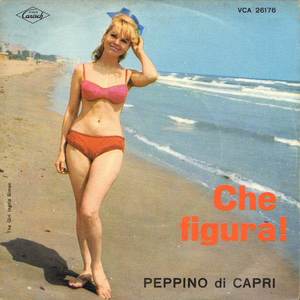 Peppino Di Capri -Che Figura!