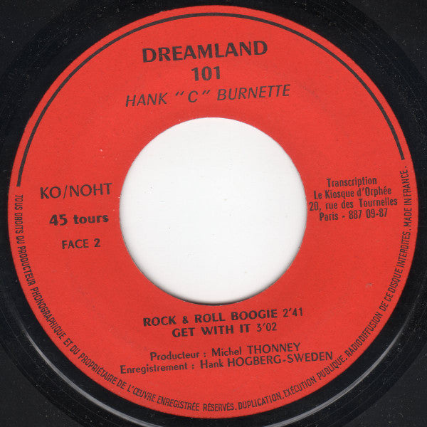 Hank "C" Burnette* -Hank "C" Burnette