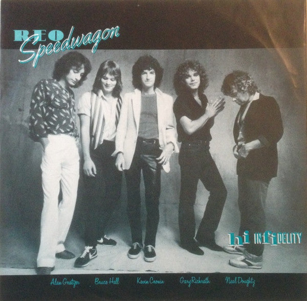 REO Speedwagon -Hi Infidelity