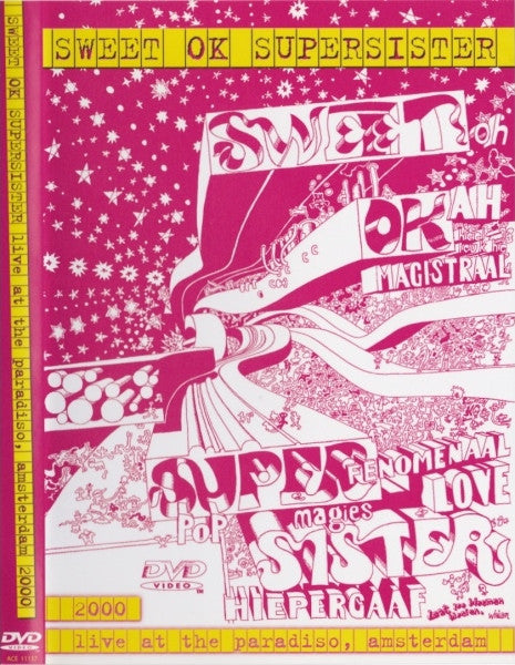 Sweet OK Supersister* -Live At The Paradiso, Amsterdam 2000