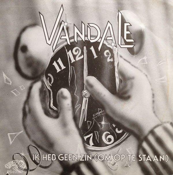 Vandale -Ik Heb Geen Zin (Om Op Te Staan)