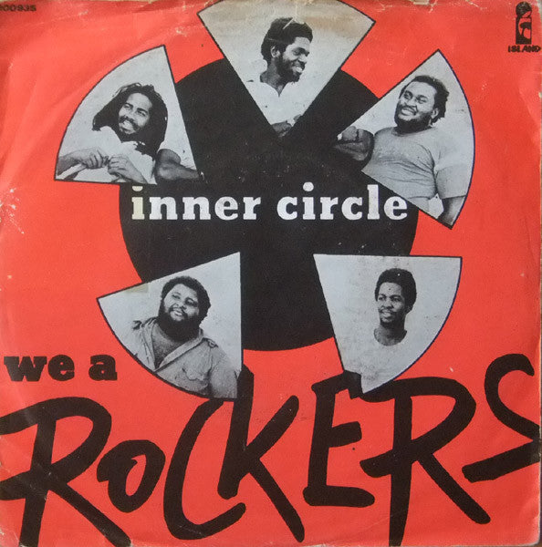 Inner Circle - We 'A' Rockers