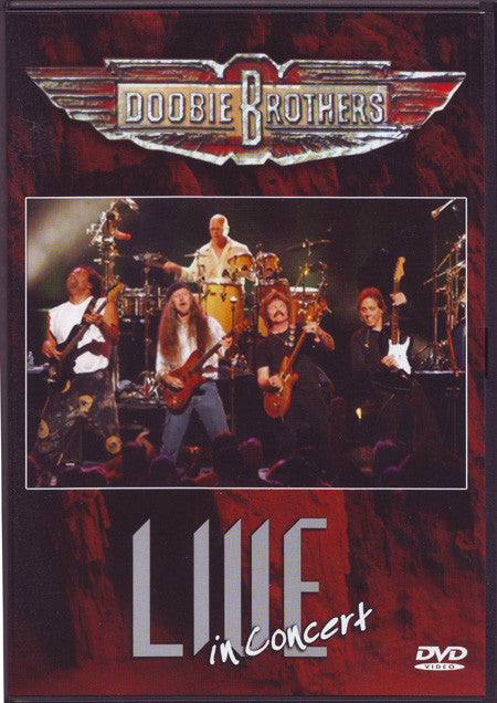 Doobie Brothers* -Live In Concert