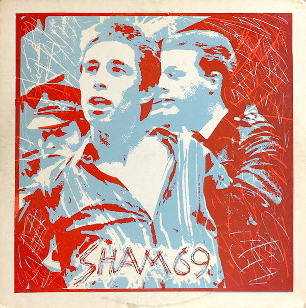 Sham 69 -I Don't Wanna