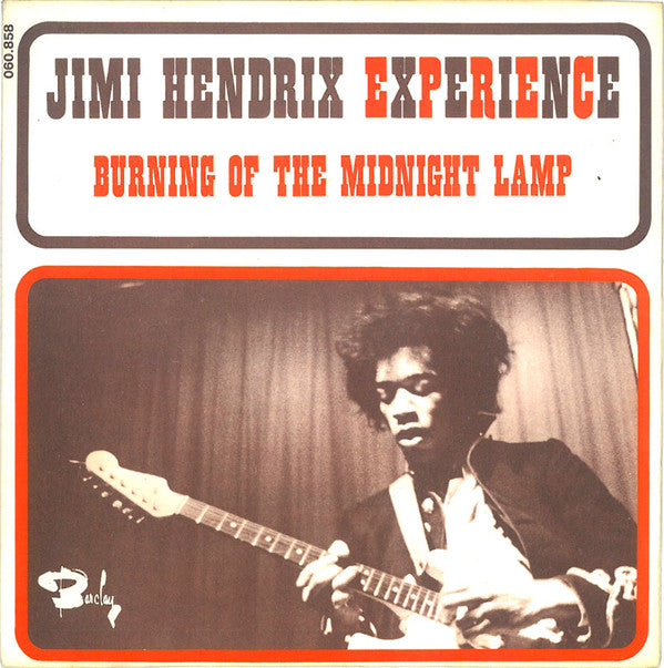 Jimi Hendrix Experience* -Burning Of The Midnight Lamp