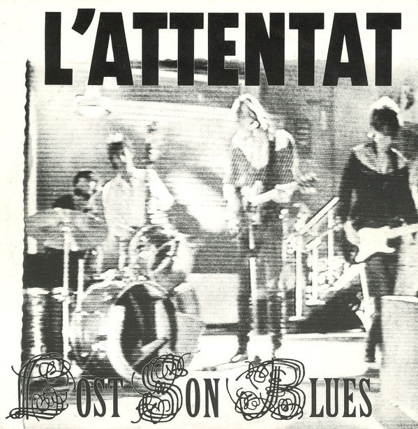 L'Attentat (2) -Lost Son Blues