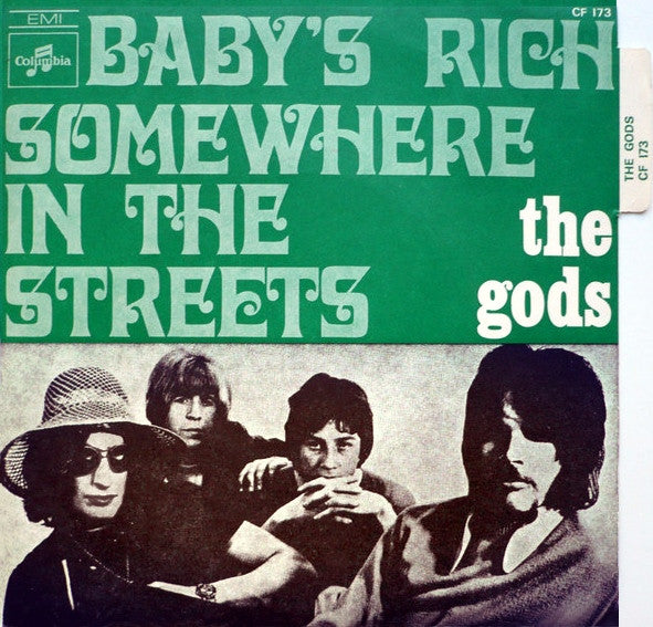 The Gods (2) -Baby's Rich / Somewhere In The Street