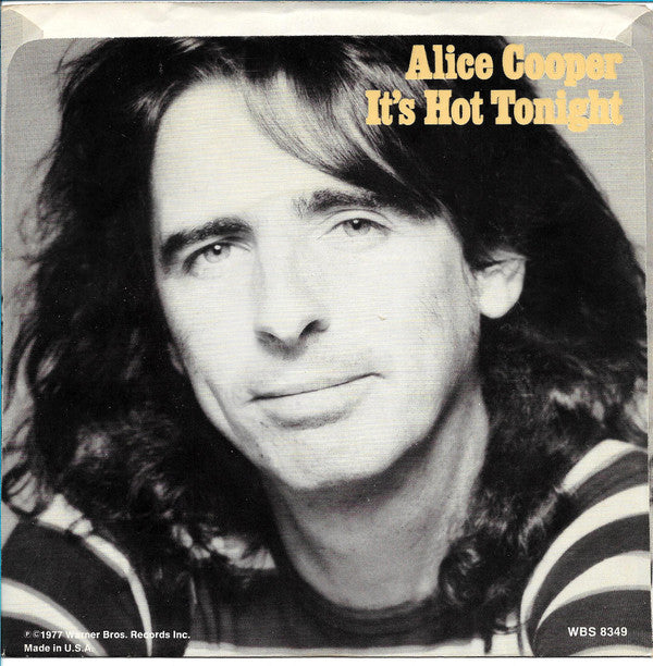 Alice Cooper (2) -You And Me / It's Hot Tonight