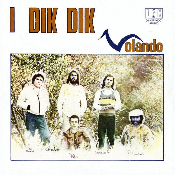 I Dik Dik -Volando