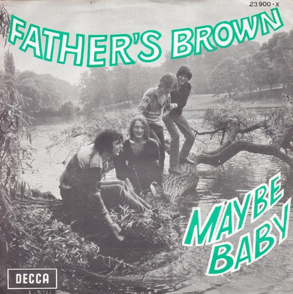 Father's Brown -Maybe Baby / The Yellow Moon Is High