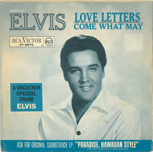 Elvis* -Love Letters / Come What May