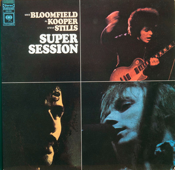 Mike Bloomfield / Al Kooper / Steve Stills* -Super Session