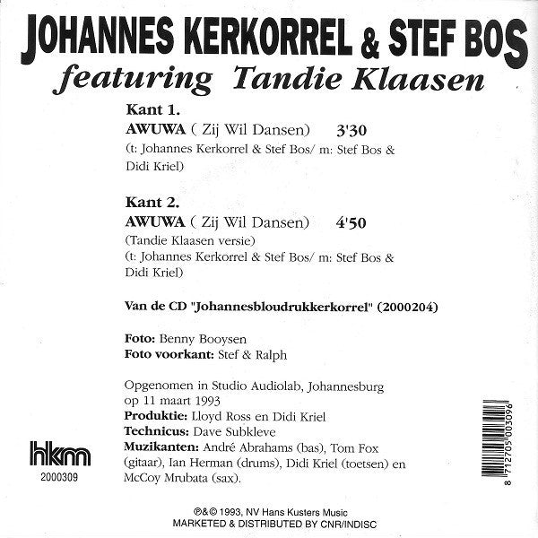 Johannes Kerkorrel & Stef Bos Featuring Tandie Klaasen* -Awuwa (Zij Wil Dansen)