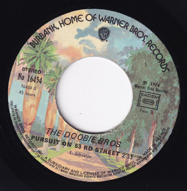 The Doobie Brothers -Eyes Of Silver / Pursuit On 53rd Street