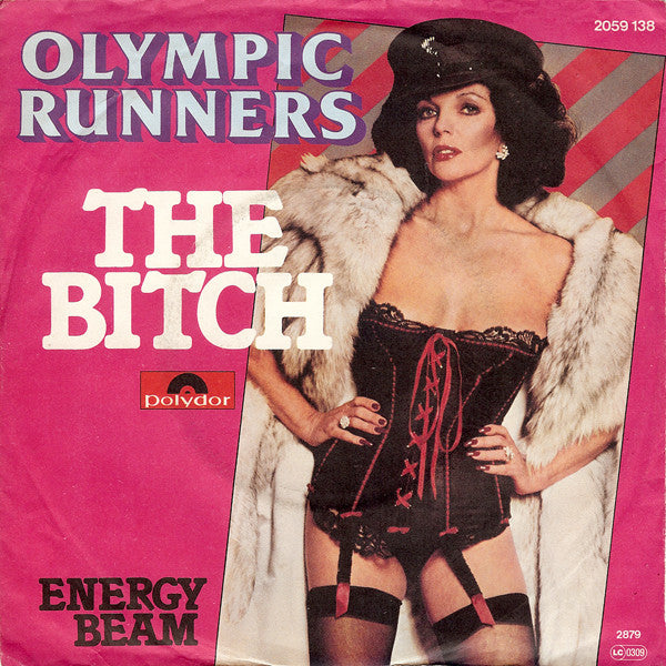 Olympic Runners - The Bitch