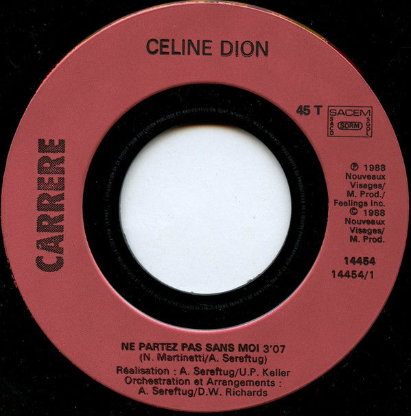 Celine Dion* -Ne Partez Pas Sans Moi