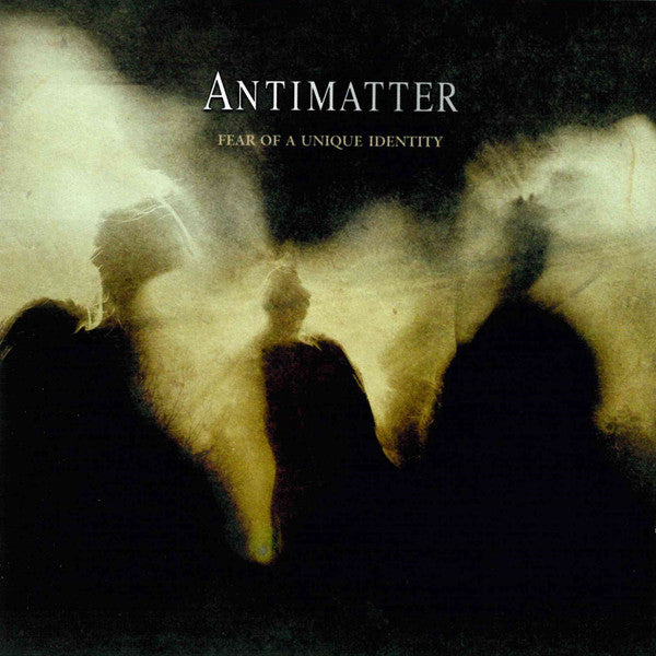 Antimatter (3) -Fear Of A Unique Identity