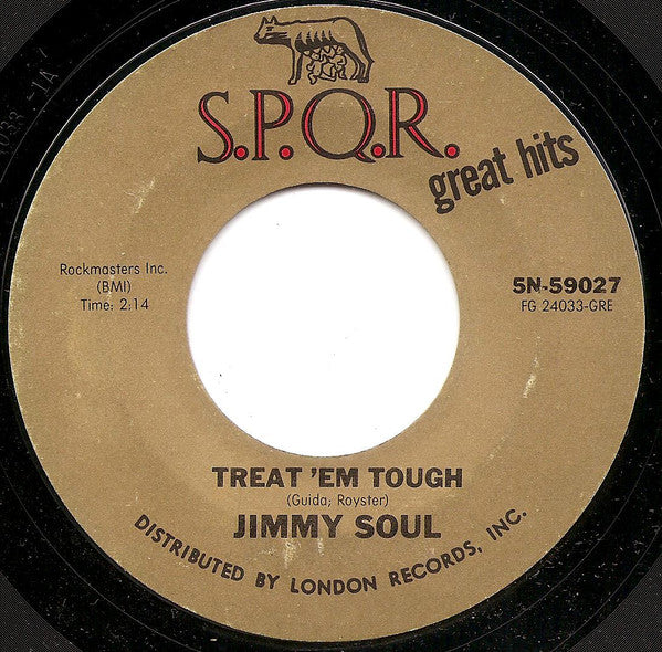 Jimmy Soul -If You Wanna Be Happy / Treat 'Em Tough