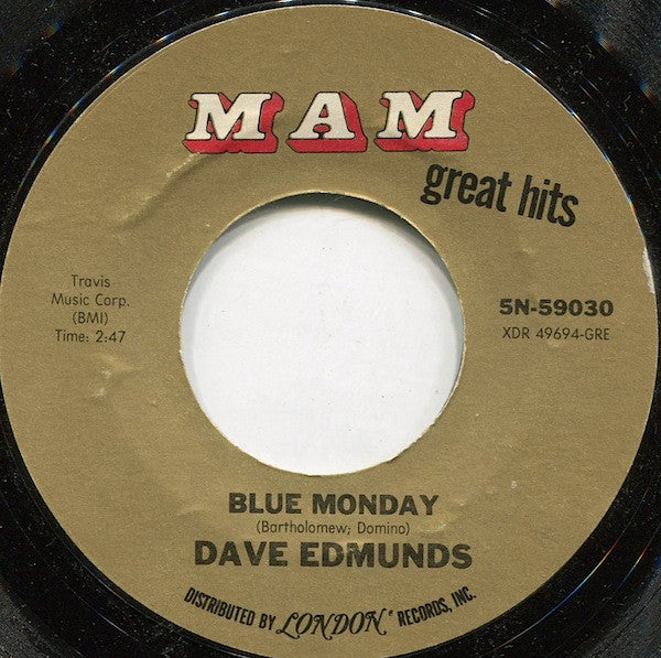 Dave Edmunds -I Hear You Knocking / Blue Monday