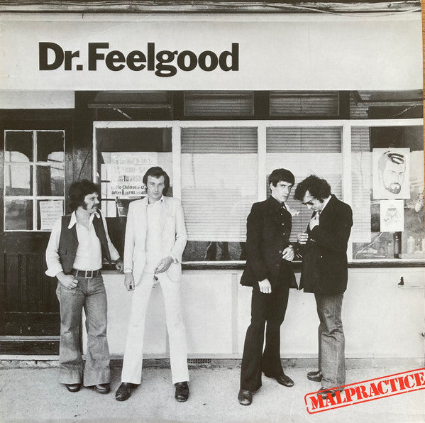 Dr. Feelgood -Malpractice