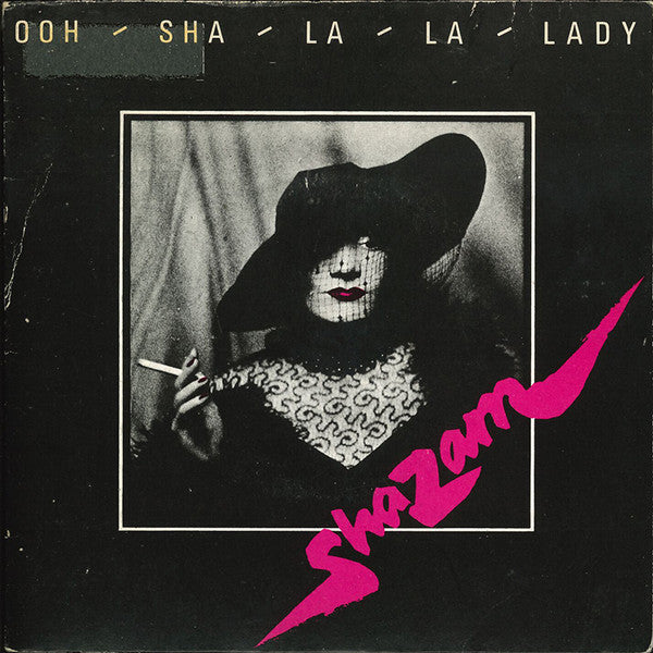 Shazam (6) -Ohh - Sha - La - La - Lady
