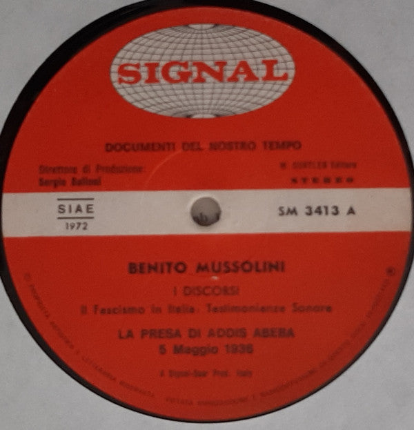 Benito Mussolini -Il Fascismo In Italia: I Discorsi