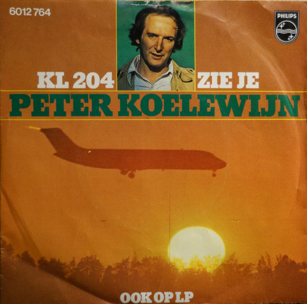 Peter Koelewijn -KL 204 / Zie Je