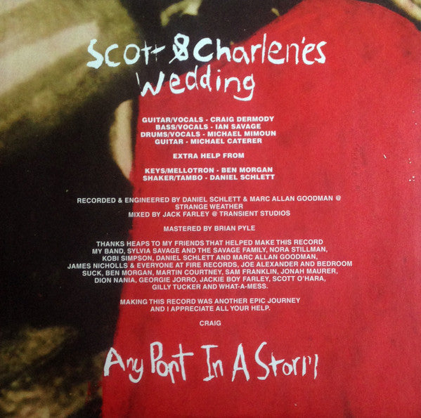 Scott & Charlene's Wedding -Any Port In A Storm