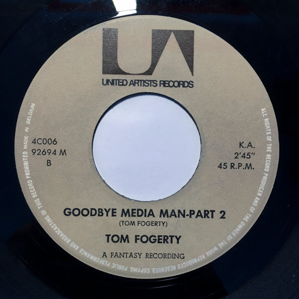 Tom Fogerty -Goodbye Media Man