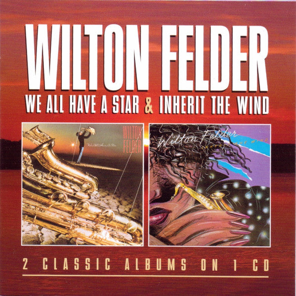 Wilton Felder -We All Have A Star / Inherit The Wind