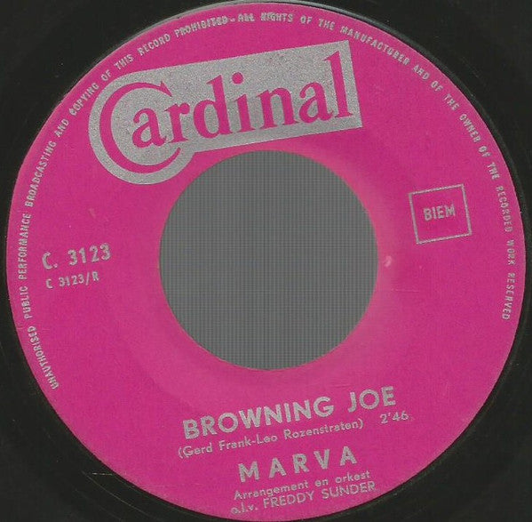 Marva -Browning Joe / Ik Ben Weer Te Laat