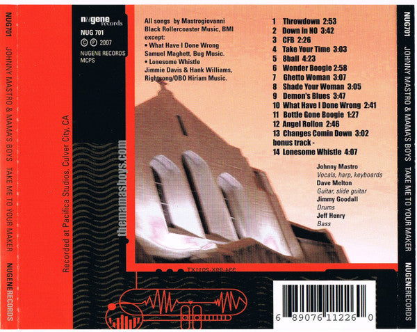 Johnny Mastro &amp; Mama's Boys* - Take Me To Your Maker