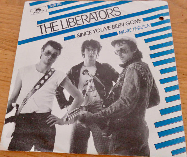 The Liberators (4) -Since You've Been Gone