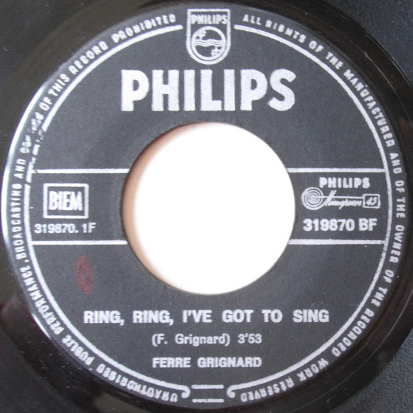 Ferre Grignard -Ring, Ring, I've Got To Sing / We Want War