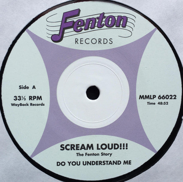 Various - Scream Loud!!! The Fenton Story