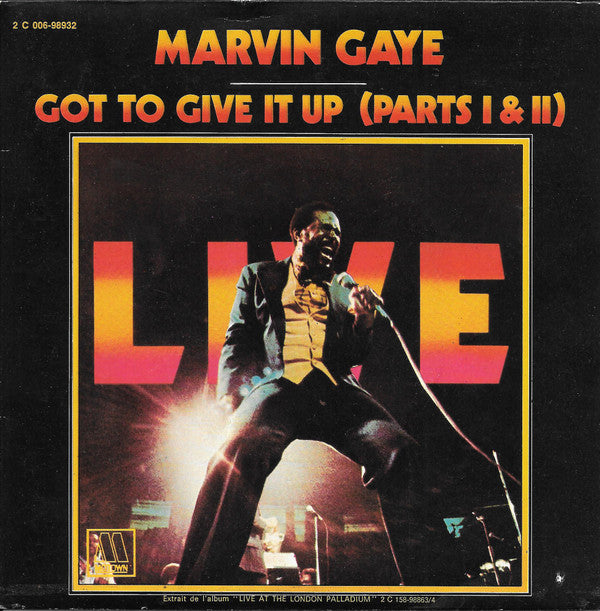 Marvin Gaye - Got To Give It Up (Parts I &amp; II)