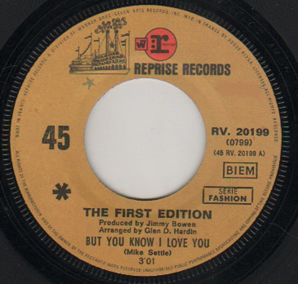 The First Edition* -But You Know I Love You