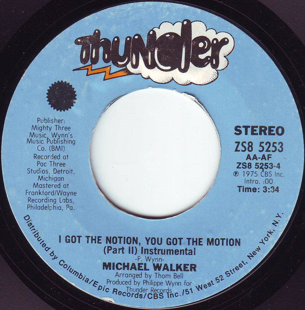 Michael Walker -I Got The Notion, You Got The Motion