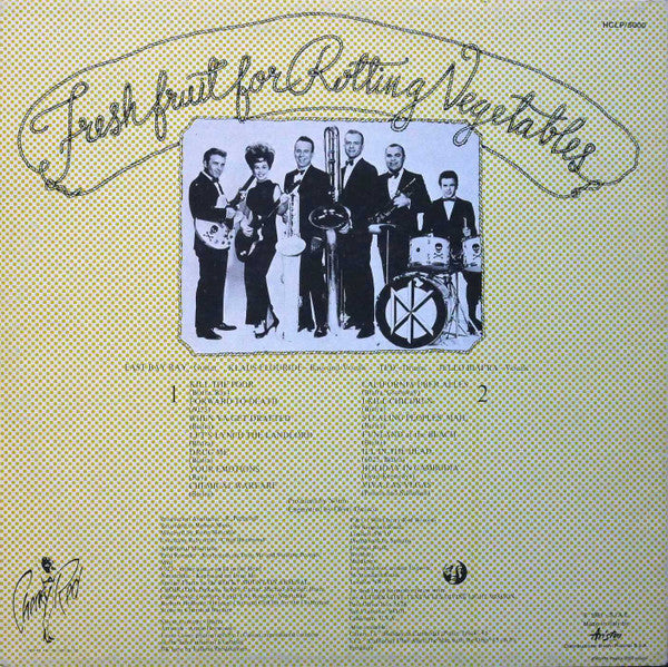 Dead Kennedys -Fresh Fruit For Rotting Vegetables