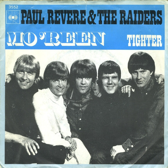 Paul Revere & The Raiders -Mo’reen / Tighter