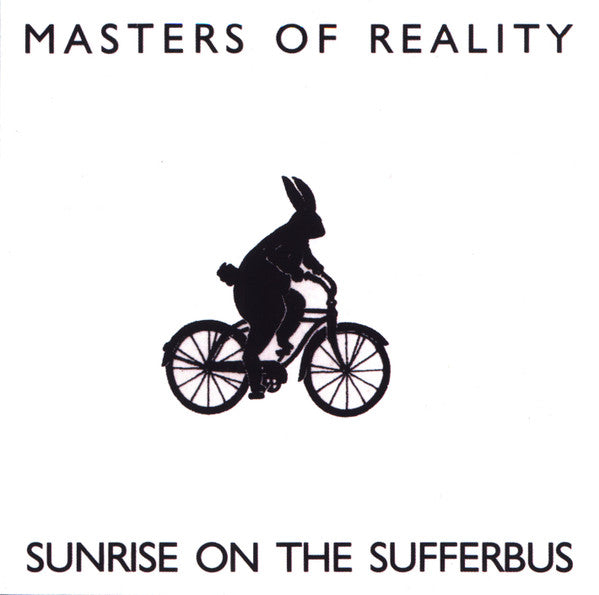 Masters Of Reality -Sunrise On The Sufferbus