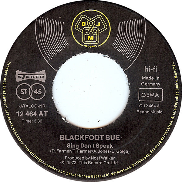Blackfoot Sue -Sing Don't Speak