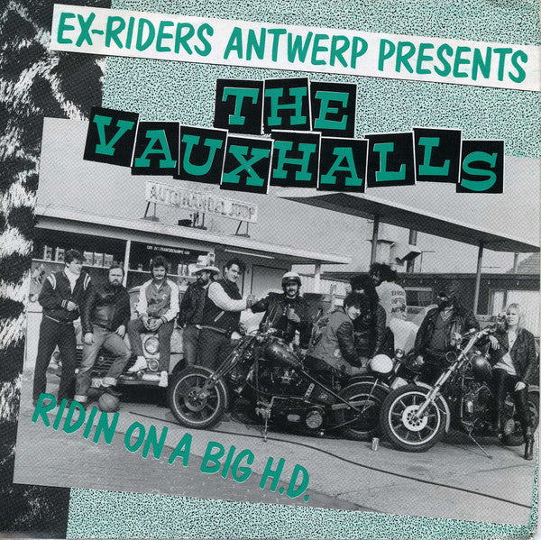 The Vauxhalls - Ridin' On A Big H.D.