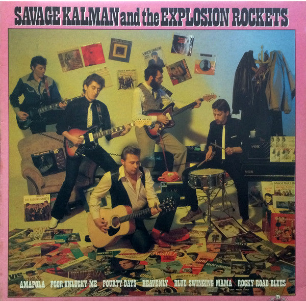 Savage Kalman And The Explosion Rockets -Savage Kalman And The Explosion Rockets