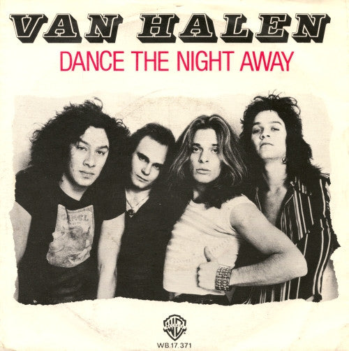 Van Halen -Dance The Night Away