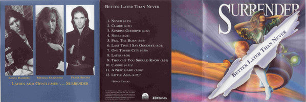 Surrender (15) -Better Later Than Never