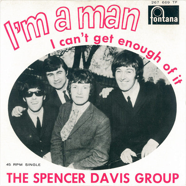 The Spencer Davis Group -I'm A Man