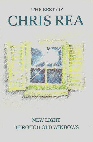 Chris Rea - New Light Through Old Windows (The Best Of Chris Rea)
