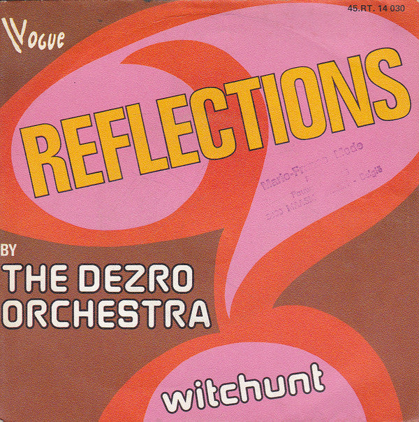 The Dezro Orchestra -Reflections / Witchunt